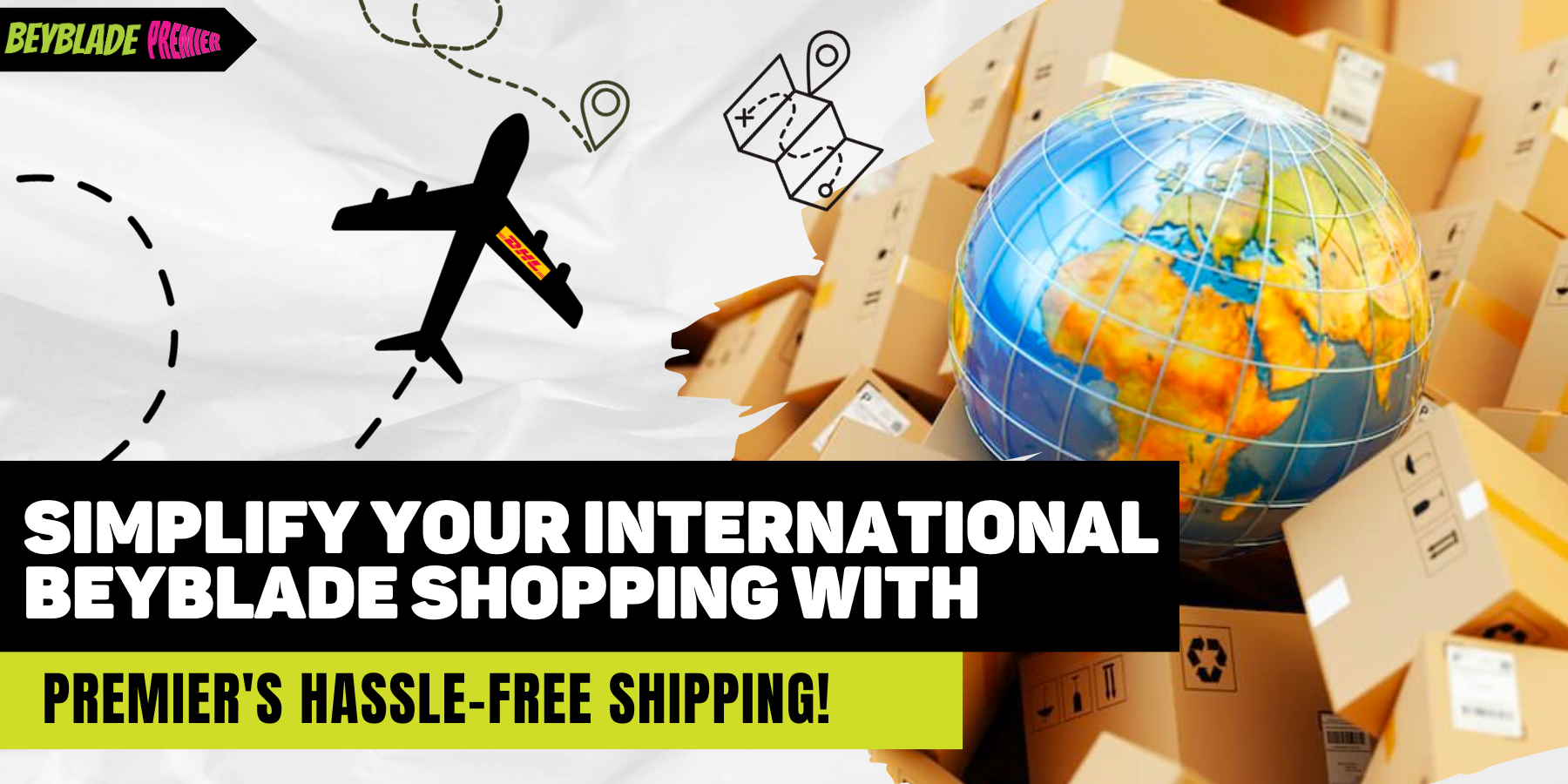 Simplify Your International Beyblade Shopping with Premier's Hassle-Free Shipping